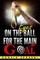 Eyes On the Ball, for the Main Goal