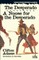 The Desperado / A Noose for the Desperado