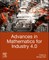 Advances in Mathematics for Industry 4.0