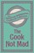 The Cook Not Mad