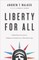 Liberty for All