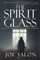 The Spirit Glass