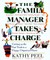 The Family Manager Takes Charge