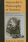 Nietzsche's Philosophy of Science