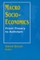 Macro Socio-Economics: From Theory to Activism
