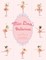 Miss Lina's Ballerinas