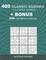 400 classic sudoku 9 x 9 EASY LEVELS + BONUS 250 Labyrinth puzzles