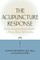 The Acupuncture Response