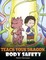 Teach Your Dragon Body Safety