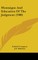 Montaigne And Education Of The Judgment (1908)