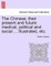 The Chinese, Their Present and Future