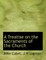 A Treatise on the Sacraments of the Church