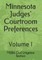 Minnesota Judges' Courtroom Preferences