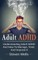 Adult ADHD