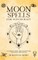 Moon Spells for Witchcraft