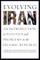 Evolving Iran
