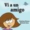 Vi a un amigo