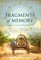 Fragments of Memory