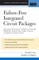 Failure-Free Integrated Circuit Packages