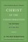 Christ of the Consummation: A New Testament Biblical Theology