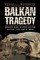 Balkan Tragedy