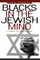 Blacks in the Jewish Mind