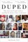 Duped