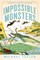 Impossible Monsters