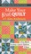 Make Your First Quilt with Alex Anderson