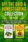 Off the Grid & Homesteading Collection (2-in-1)