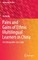 Pains and Gains of Ethnic Multilingual Learners in China
