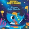 Bedtime for Baby Shark / a la Cama, BebÃ© TiburÃ³n (Bilingual)