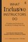 What Inclusive Instructors Do