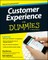 Customer Experience for Dummies