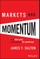 Markets & Momentum