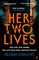 Her Two Lives