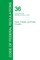 Code of Federal Regulations Title 36, Volume 2, July 1, 2015