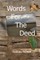 Words For The Deed