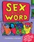 Sex Is a Funny Word