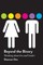 Beyond the Binary: Thinking about Sex and Gender