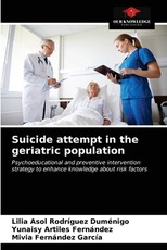 Suicide attempt in the geriatric population Suicide attempt in the geriatric population