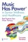 Music Has Power(r) in Senior Wellness and Healthcare