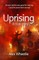Uprising: A True Story