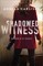 Shadowed Witness