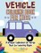 Vehicle Coloring Book For Kids! A Unique Collection Of Things That Go Coloring Pages