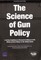 Science of Gun Policy