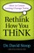 Rethink How You Think