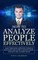 How to Analyze People Effectively