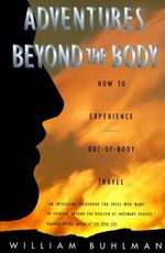 Adventures Beyond the Body