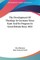 The Development of Theology in Germany Since Kant and Its Progress in Great Britain Since 1825
